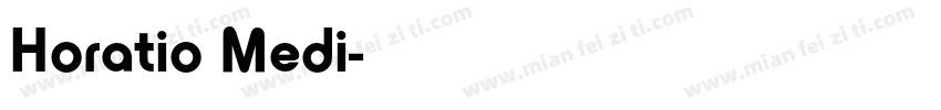 Horatio Medi字体转换